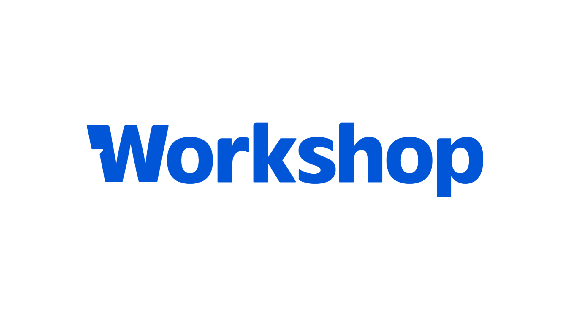 Workshop